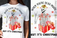 When You're Dead Inside But It's Christmas PNG Product Image 1
