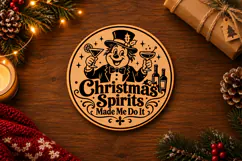 Christmas Spirits Made Me Do It Ornament Laser Cut SVG Product Image 2