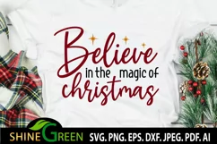 christmas svg believe in the magic of Christmas