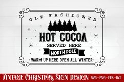 Old fashioned hot cocoa served here north pole warm up here Product Image 1