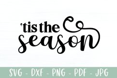 Tis The Season - Classic Christmas Farmhouse Sign SVG Product Image 2