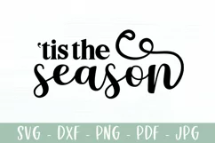 Tis The Season - Classic Christmas Farmhouse Sign SVG Product Image 2