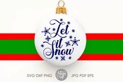 Let it snow SVG cut file, snowflakes SVG, sublimation PNG Product Image 4