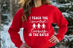 I Teach the Smartest Cookies I Christmas Teacher Shirt SVG Product Image 3