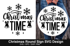 Christmas Time SVG - Christmas Round Sign Product Image 1