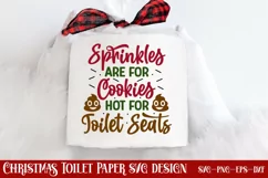 Sprinkles are for cookies hot for toilet seats SVG Product Image 1