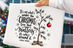 It’s Not What’s Under the Christmas Tree PNG Product Image 3
