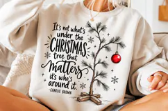 It’s Not What’s Under the Christmas Tree PNG Product Image 5