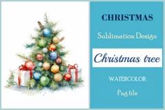 Christmas tree sublimation watercolor clipart Holiday design for Christmas card, greeting card, t-shirt design, mug, tumbler, pillow, poster and more