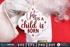 Unto us a child is born SVG, Arabesque SVG Design Product Image 1