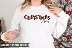 Christmas Sublimation |Christmas Vibes Product Image 2