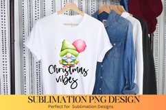 Christmas vibes |Christmas Gnome Sublimation Product Image 1