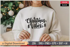 Christmas Vibes SVG | Christmas SVG | Holiday SVG | Xmas SVG Product Image 2