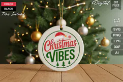 Christmas Vibes SVG | Christmas Round Sign SVG | Xmas SVG Product Image 2