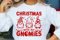 Christmas With My Gnomies SVG | Funny Christmas Gnome SVG Product Image 4