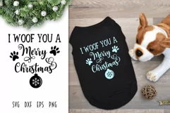 Christmas Dog SVG - I Woof You a Merry Christmas Product Image 2