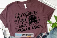 Christmas Hair Don't Care SVG | Messy Bun SVG Product Image 2