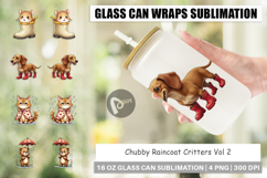 Chubby Raincoat Critters Glass Can Product Image 1