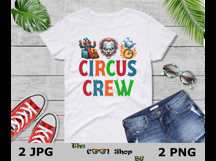 Circus Crew Png, Circus Birthday Shirt, Birthday Outfit Product Image 3