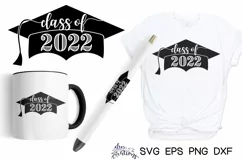 Class of 2022 Grad Cap - SVG DXF PNG Digital files Product Image 1