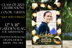 Class of 2023 Graduation Garden Flag Sublimation - Green Product Image 1