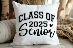 Class Of 2025 Senior SVG , Senior 2025 Graduation SVG Product Image 3