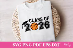 Class of 2026 Basketball SVG Quote Product Image 2