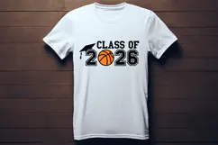 Class of 2026 Basketball SVG Quote Product Image 3