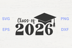 Class of 2026 Graduation Cap SVG Product Image 1