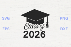 Class of 2026 Graduation Hat SVG Product Image 1