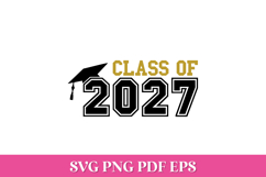 Class of 2027 Graduation SVG Cut File Product Image 1