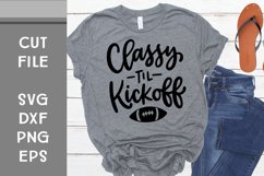 Classy Til Kickoff, Hand Lettered, Cut File Product Image 1