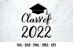 Class of 2022 SVG. Graduation hat. Grad of 2022 cut file Product Image 1