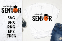 Basketball senior 2025 SVG. Graduation Class of 2025 Product Image 1