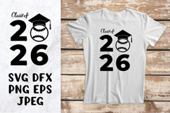 Class of 2026 SVG. Baseball ball. Graduation shirt design Product Image 1