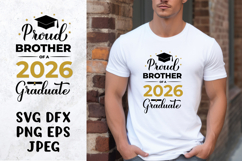 Proud brother of a 2026 graduate SVG. Graduation shirt design Product Image 1