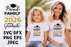 Proud family of a 2026 graduate SVG. Graduation shirt design Product Image 1