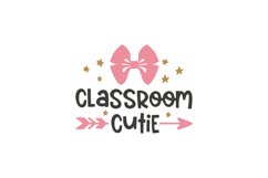 Classroom Cutie SVG Cut File Product Image 1