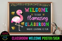 CLASSROOM DECORATION WELCOME POSTER- FLAMINGO CLASSROOM DECORATION
