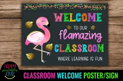 CLASSROOM DECORATION WELCOME POSTER- FLAMINGO CLASSROOM DECORATION