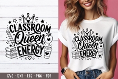 Classroom Queen Teacher quotes SVG PNG