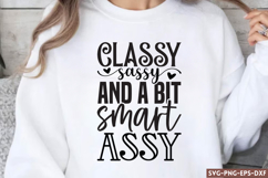 classy Sassy,and a SVG, Sassy Quote SVG Product Image 1