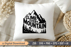 Climb Every Mountain SVG File | Camping SVG | Outdoor Design Product Image 4