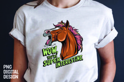 Horse sarcastic quote t-shirt sublimation design Product Image 1