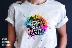 Inspirational quote colorful splash t-shirt sublimation Product Image 1