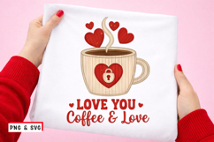 Love You Coffee &amp; Love PNG SVG Valentine Coffee Cup Heart Product Image 1