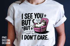 CAT SARCASTIC QUOTE SUBLIMATION T-SHIRT DESIGN Product Image 1