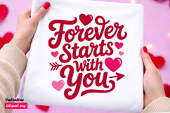 Forever Starts With You SVG Romantic Valentine Love Quote Product Image 1