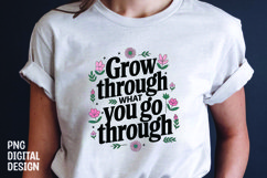 Inspirational quotes with flower t-shirt design png Product Image 1