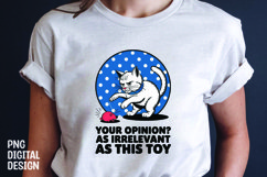 CAT SARCASTIC QUOTE SUBLIMATION T-SHIRT DESIGN Product Image 1